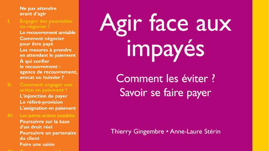 Agir face aux impayés by Thierry Gingembre and Anne Laure Stérin